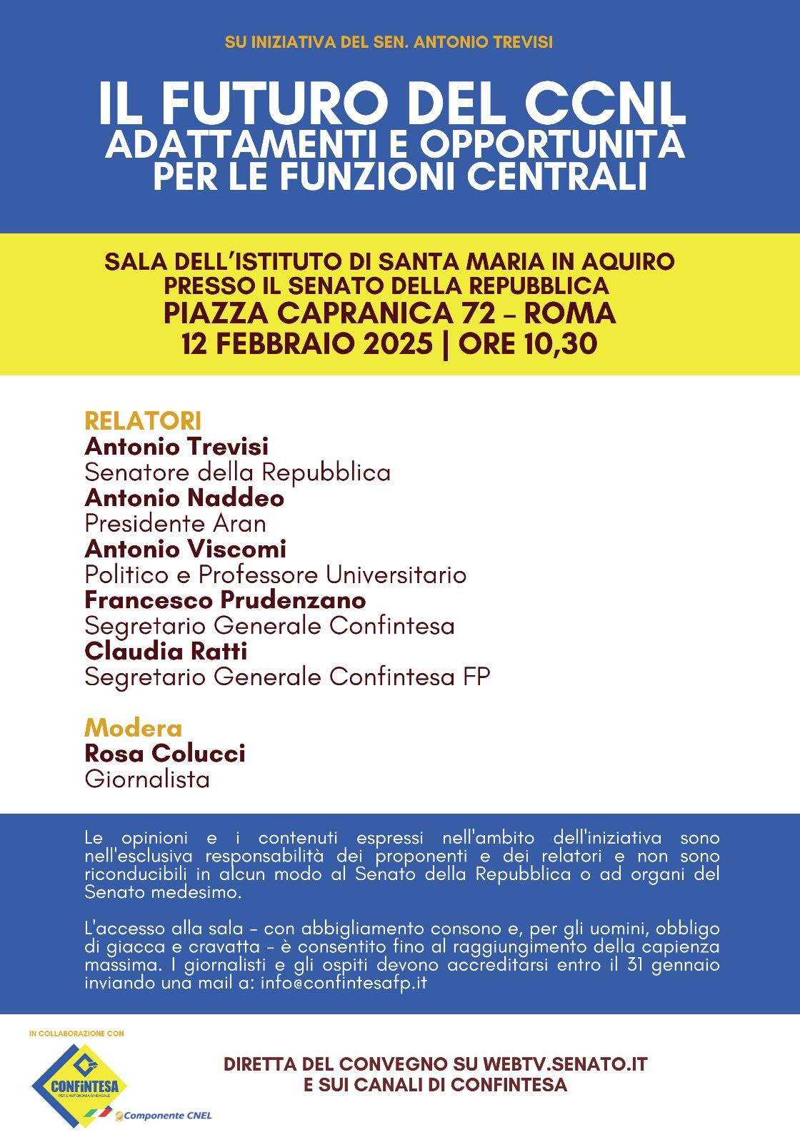 CONVEGNO: IL FUTURO DEL CCNL. ADATTAMENTI E OPPORTUNITA’ PER LE FUNZIONI CENTRALI.